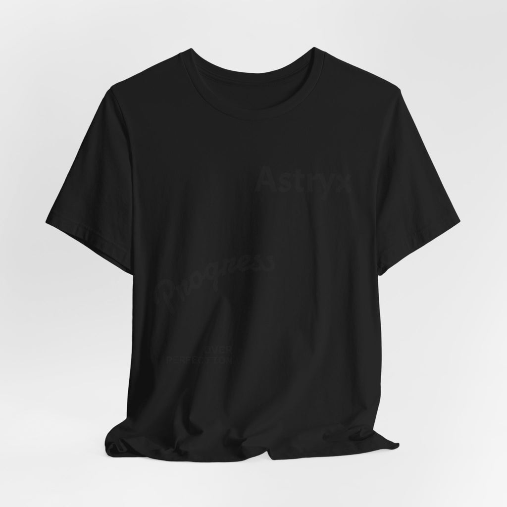 Progress Over Perfection Tee — Astryx Minimalist Motivational Shirt