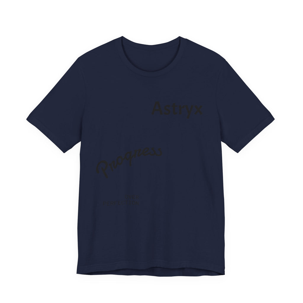 Progress Over Perfection Tee — Astryx Minimalist Motivational Shirt