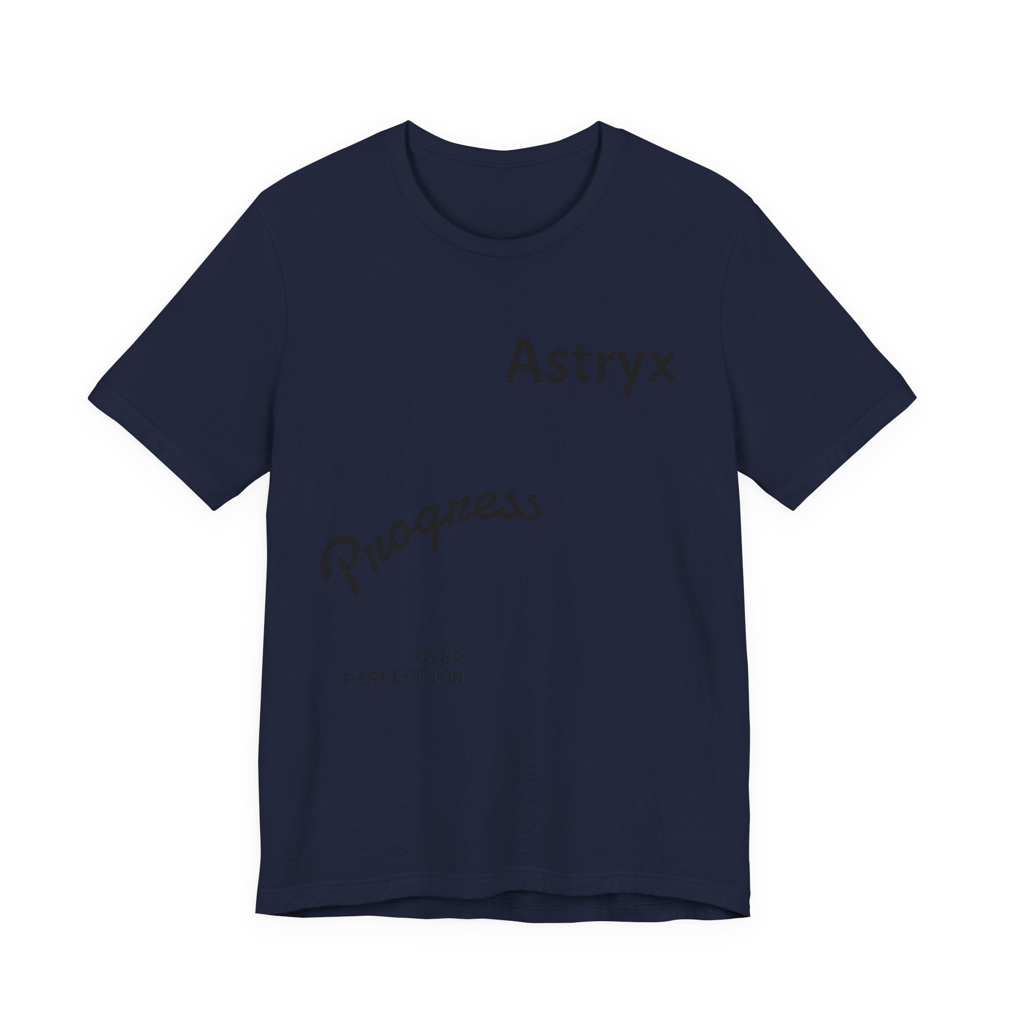 Progress Over Perfection Tee — Astryx Minimalist Motivational Shirt