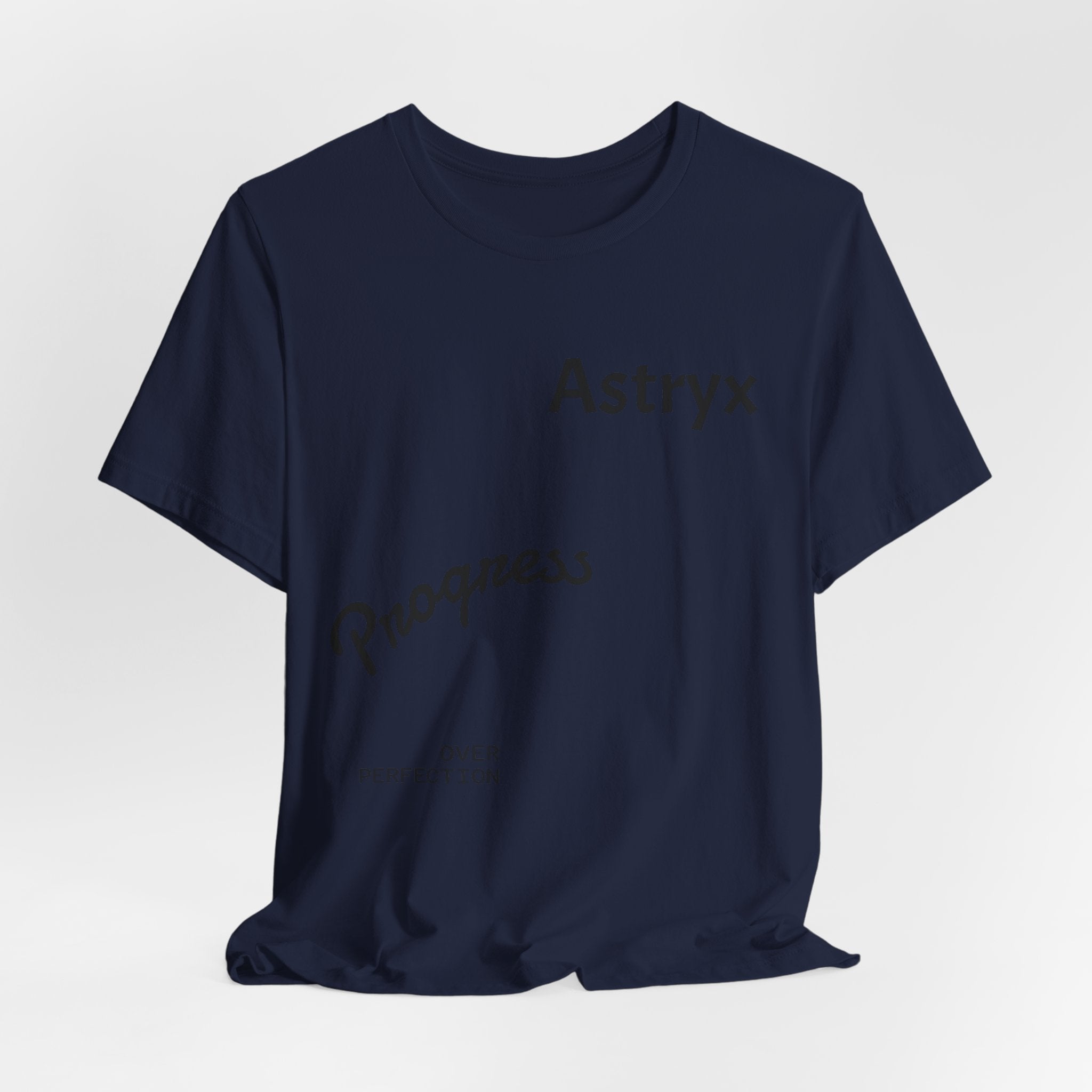 Progress Over Perfection Tee — Astryx Minimalist Motivational Shirt