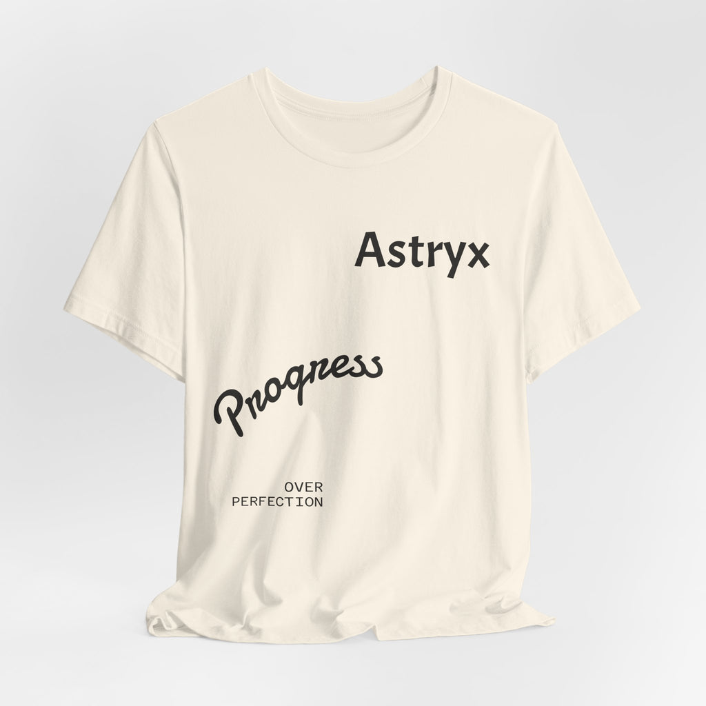 Progress Over Perfection Tee — Astryx Minimalist Motivational Shirt