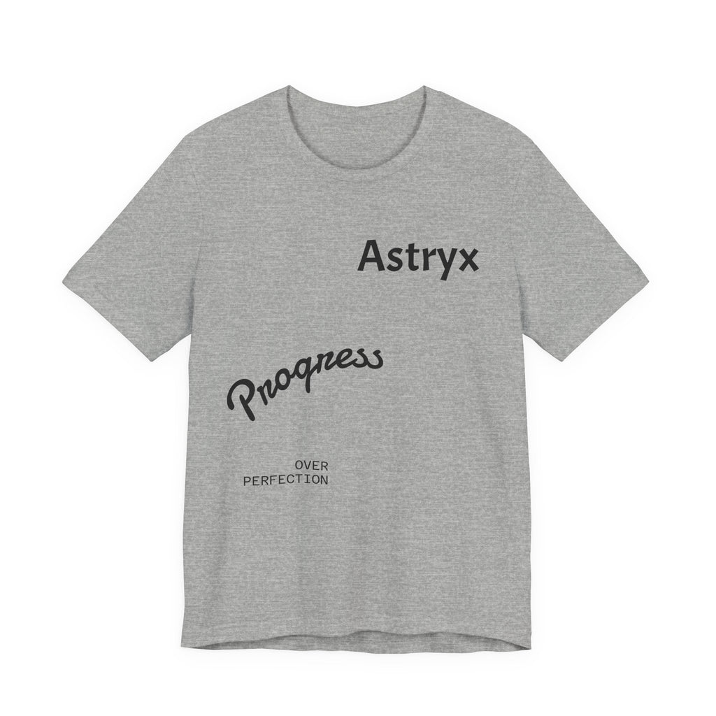Progress Over Perfection Tee — Astryx Minimalist Motivational Shirt