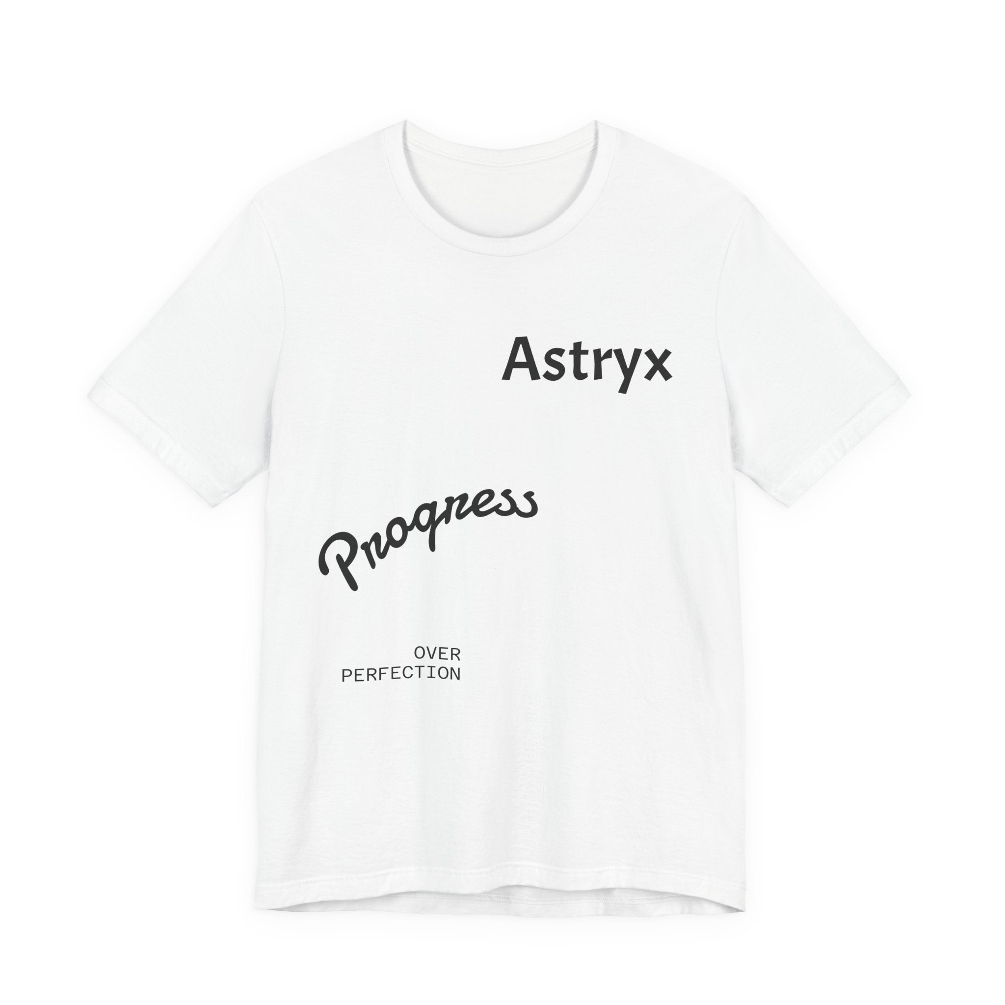 Progress Over Perfection Tee — Astryx Minimalist Motivational Shirt